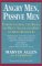  Angry Men, Passive Men: Understanding the Roots of Men's Anger and How to Move Beyond It