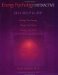 Energy Psychology Interactive : Self Help Guide cover