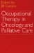 Occupational Therapy in Oncology and Palliative Care cover