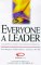 Everyone a Leader : A Grassroots Model for the New Workplace cover
