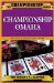 Championship Omaha : Omaha High-Low, Pot-Limit Omaha, and Limit Omaha High cover