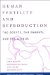 Human Fertility and Reproduction : The Oocyte, the Embryo, and the Uterus cover