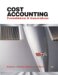 Cost Accounting : Foundations and Evolutions cover