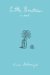  Little Beauties: A Novel