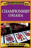 Championship Omaha : Omaha High-Low, Pot-Limit Omaha, and Limit Omaha High [Click for larger image]