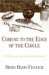 Coming To The Edge Of The Circle : A Wiccan Initiation Ritual cover