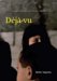 Deja-Vu : Der Augen-Blick Der Nachtraglichkeit in Der Zeitgenossischen Kunst cover