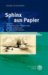 Sphinx Aus Papier : Agypten Im Franzosischen Reisebericht Von Der Aufklarung Bis Zum Symbolismus cover