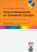 Unterrichtsqualitat an Schweizer Schulen : Grundlagen, Instrumente, Praxis  Hilfen Zur Steigerung Und Sicherung Der Padagogischen Wirksamkeit cover