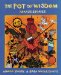 The Pot of Wisdom : Ananse Stories cover