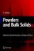 Powders and Bulk Solids : Behavior, Characterization, Storage and Flow cover