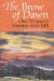 The Brow of Dawn : One Woman's Journey With Ms cover