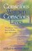 Conscious Women, Conscious Lives : Powerful and Transformational Stories of Healing Body, Mind & Soul cover