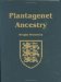 Plantagenet Ancestry : A Study In Colonial And Medieval Families cover