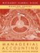 Managerial Accounting : Tools for Business Decision Making, Working Papers cover