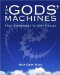 The Gods' Machines : From Stonehenge to Crop Circles cover