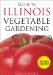 The Guide to Illinois Vegetable Gardening cover