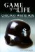 Game of My Life Chicago White Sox cover