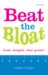 Beat the Bloat: Lose Weight, Feel Great!