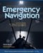 Emergency Navigation : Find Your Position and Shape Your Course at Sea Even If Your Instruments Fail cover