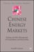 Chinese Energy Markets : Trading and Risk Management of Commodities and Renewables cover