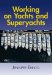 Working on Yachts and Superyachts cover