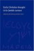 Early Christian Thought in Its Jewish Context cover