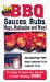 Easy BBQ Sauces : Rubs, Mops, Marinades and More! cover