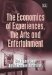 Economics of Experiences, the Arts And Entertainment cover