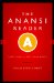 The Anansi Reader : Forty Years of Very Good Books cover