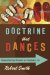 Doctrine That Dances : Bringing Doctrinal Preaching and Teaching to Life cover