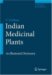 Indian Medicinal Plants : An Illustrated Dictionary cover