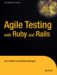 Agile Testing With Ruby and Rails cover