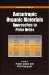 Anisotropic Organic Materials : Approaches to Polar Order cover