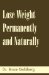 Lose Weight Permanently and Naturally cover