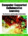 Computer-Supported Collaborative Learning : Best Practices and Principles for Instructors cover