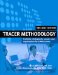 Tracer Methodology : Frontline Strategies to Prepare Your Organization for Jcaho Survey cover