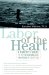 Labor of the Heart : A Parent's Guide to the Decisions and Emotions in Adoption cover