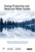  Energy Production and Reservoir Quality: A Guide to the Regulatory, Technical, and Theoretical Basis for Required Studies