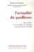L'actualite Du Gaullisme : Cinq etudes Sur Les Idees Et L'action Du General De Gaulle cover