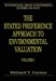 The Stated Preference Approach to Environmental Valuation : Applications Benefit-cost Analysis and Natural Resource Damage Assessment cover