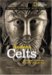 Ancient Celts : Archaeology Unlocks the Secrets of the Celtic Past cover