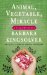 Animal, Vegetable, Miracle : A Year of Food Life, Library Edition cover