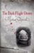 The Dark Flight Down cover