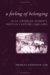 A Feeling of Belonging : Asian American Women's Public Culture, 1930-1960 cover