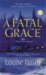 A Fatal Grace : A Three Pines Mystery cover