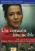 Un corazon invencible/ An invincible Heart : Vida Y Muerte De Mi Marido Danny Pearl Corresponsal De Guerra cover