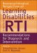 Neuropsychological Perspectives on Learning Disabilities in the Era of RTI : Recommendations for Diagnosis and Intervention cover