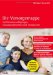 Die Vorsorgemappe : Mit Patientenverfugungen, Vorsorgevollmachten Und Testamenten cover
