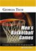 Georgia Tech Men's Basketball Games : A Complete Record, Fall 1979 Through Spring 2006 cover